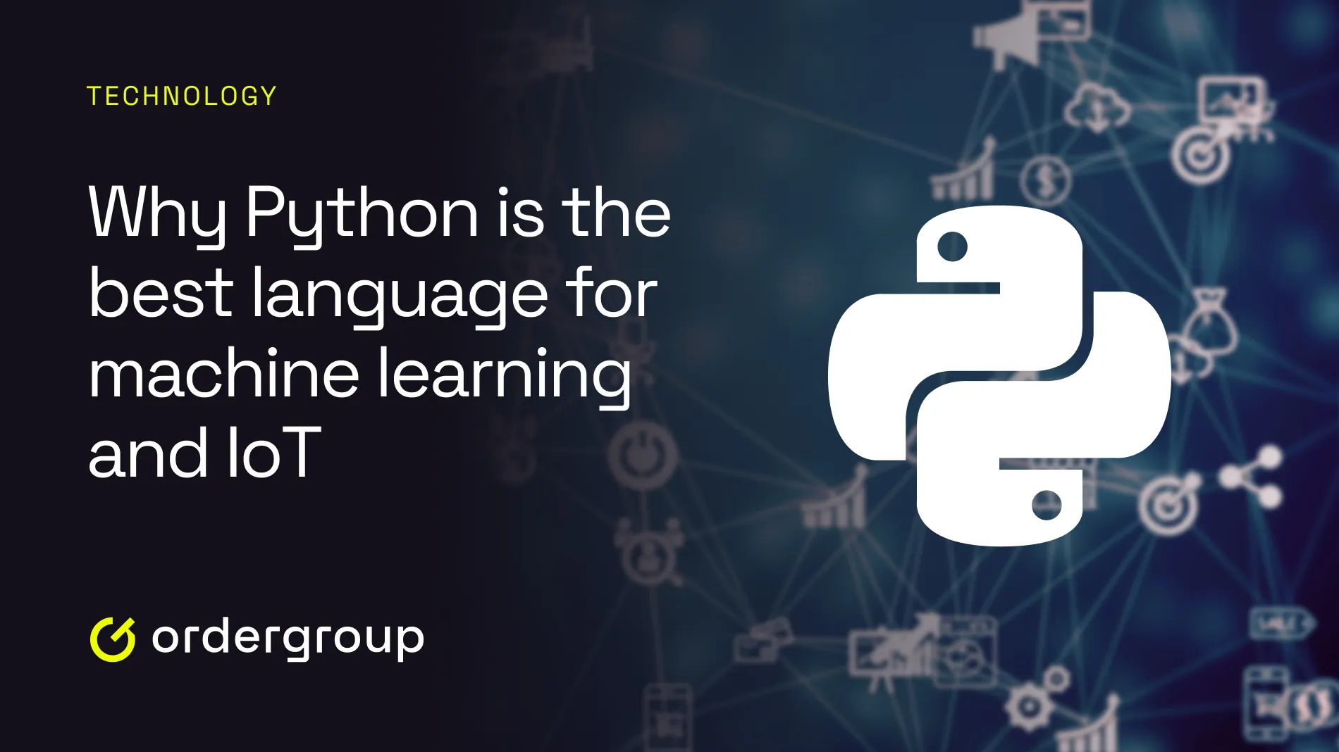 Why Python Is The Best Language For Machine Learning and IoT